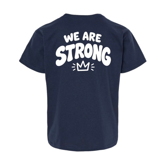 We are strong - tee