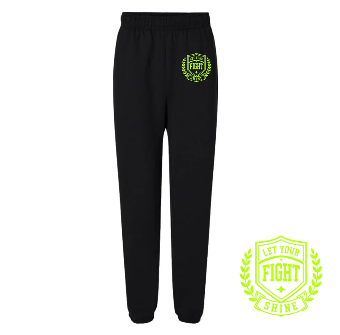 Let Your Fight Shine Sweatpants - Neon